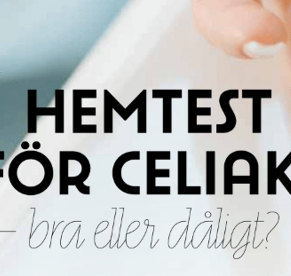 Artikel från Svenska Celiakiförbundet om hemtester för celiaki